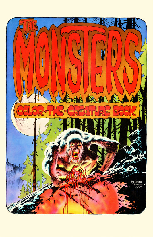 The Monsters: Color-The-Creature Book