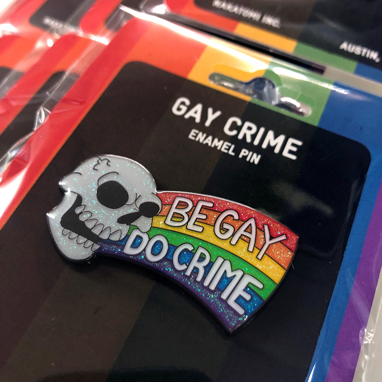 Be Gay Do Crime Enamel Pin